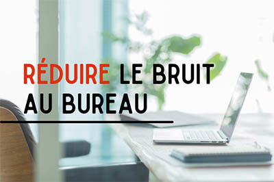 ordinateur sur un bureau et titre réduire le bruit au bureau