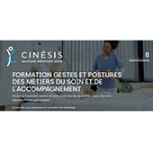 Cinésis Solutions Prévention Santé _ Formation gestes et postures Métiers du soin et de l’accompa­gnement